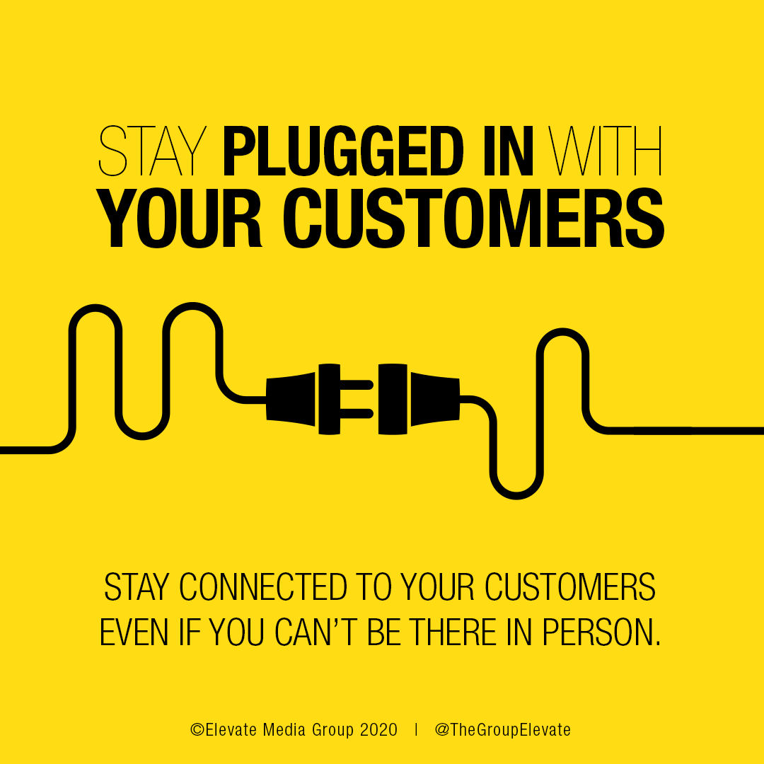 Staying connected with customers